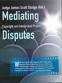 Mediating Copyright and Intellectual Property Disputes